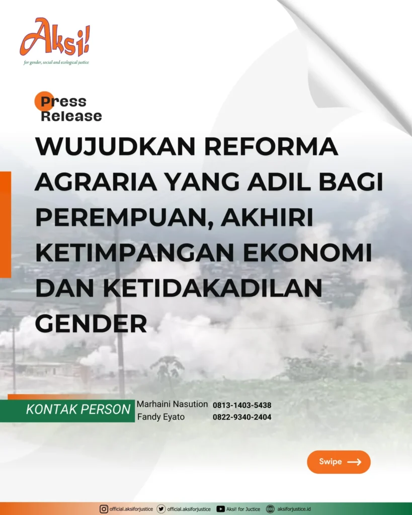 Wujudkan reforma agraria yang adil bagi perempuan, akhiri ketimpangan  ekonomi dan ketidakadilan gender