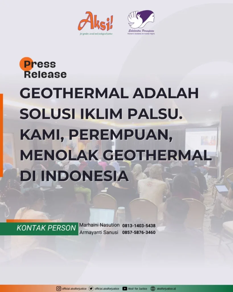 Geothermal adalah Solusi Iklim Palsu. Kami, perempuan, menolak geothermal di Indonesia